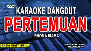 Pertemuan Karaoke Duet (Rhoma Irama) Versi Dangdut Original