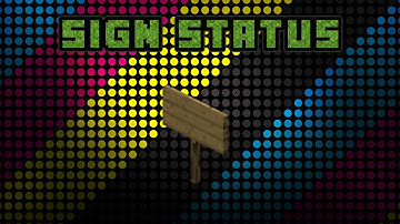Minecraft Plugin- Sign Status - Tutorial
