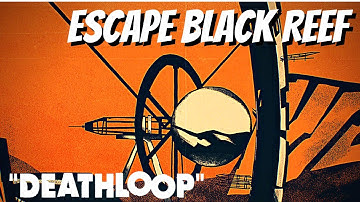 How to Complete the Deathloop Do This First