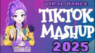 💞💞Tiktok Mashup Philippines 💞💞 Dance (2025)💞💞