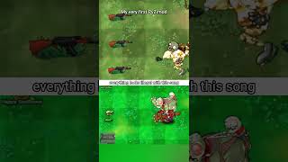 Everything Looks Illegal With This Song...even Pvz
