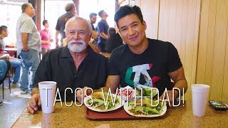 Mario Lopez and His Dad Eat Tacos!
