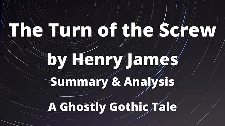 Le Tour d'écrou par Henry James : Une histoire fantastique gothique
