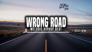 Melodic Beat- Wrong Road {Produced By Cj Free}