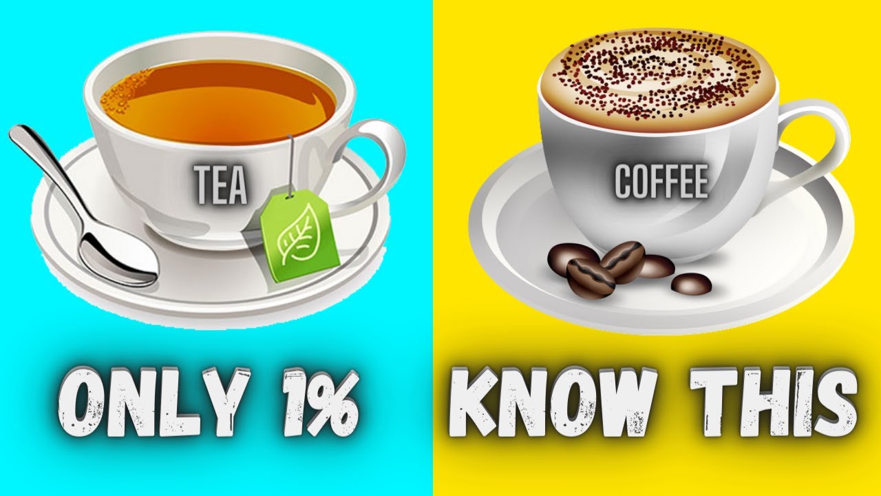 Tea Vs Coffee | Amazing Facts | Is Coffee Better Than Tea?  The Healthiest