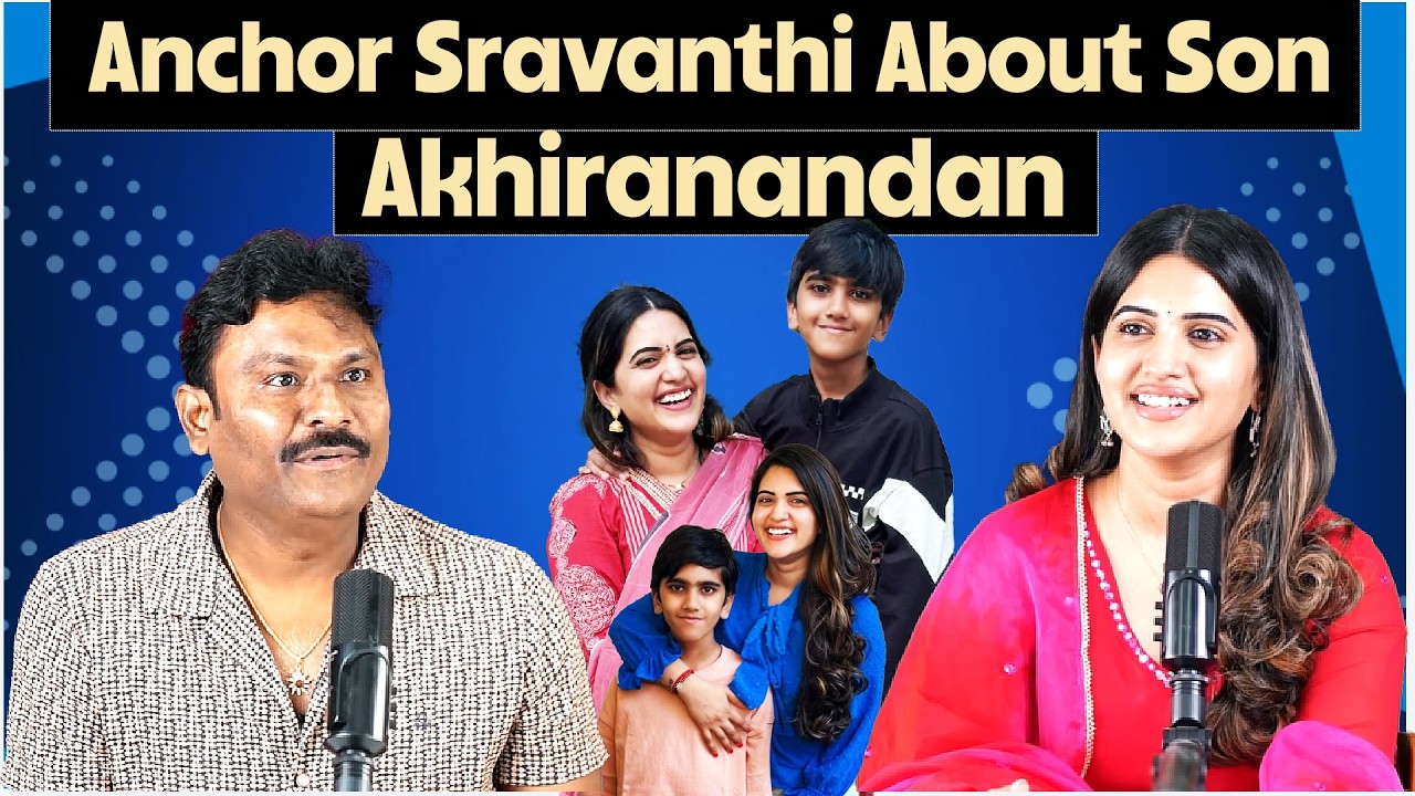 Anchor Sravanthi About Son Akhiranandan | Sravanthi Chokkarapu | Family Biography | Tag Telugu