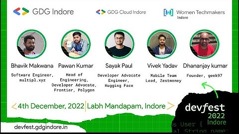 Devfest Indore 2022 | Day 2 | GDG Indore