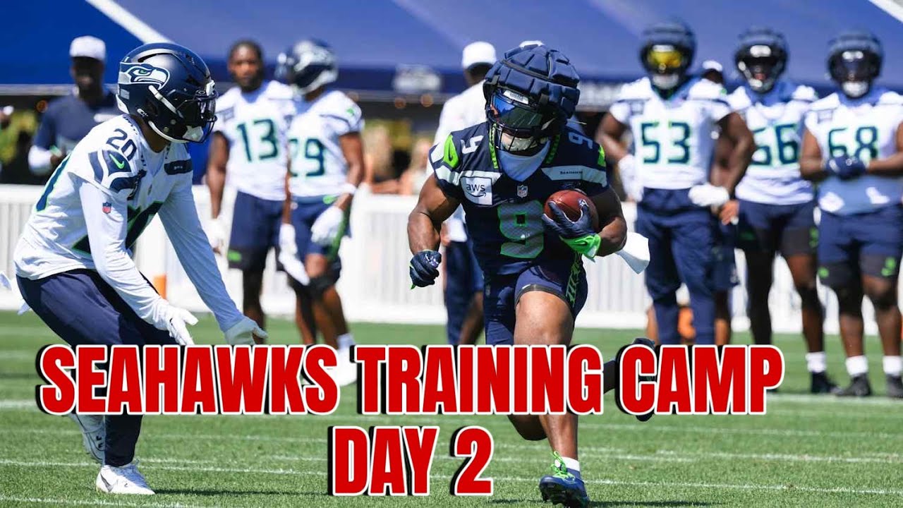 Seahawks Training Camp Practice Day 2 