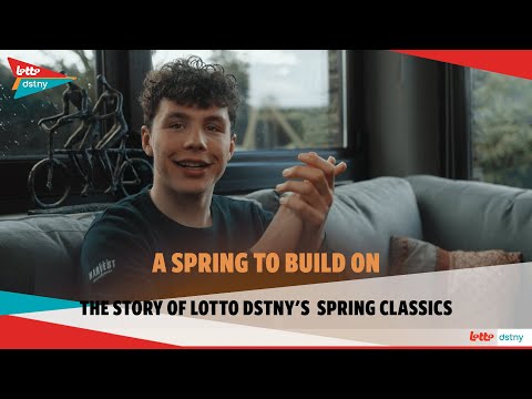 A SPRING TO BUILD ON | The story of Lotto Dstny?s 2023 spring Classics.