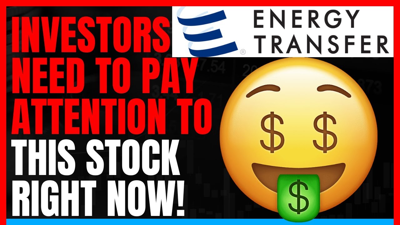 Is Energy Transfer LP a Smart Investment? Analyzing Growth and Dividends!