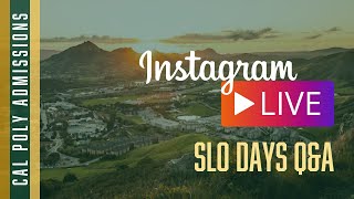 Admissions Instagram - SLO Days Q&A 2022