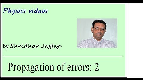 Propagation of errors: Part 2