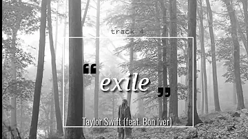 Taylor Swift - exile (feat. Bon Iver) [Lyrics Video]