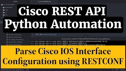 Restconf  Cisco API Automation Tutorial:REST API GET request from Python and parse IOS interfaces