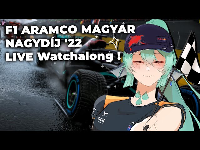 【F1 ARAMCO MAGYAR NAGYDÍJ 2022 LIVE Watchalong】 FEET CAM PLEASE 【NIJISANJI EN | Finana Ryugu】のサムネイル