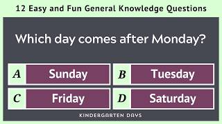 12 Easy and Fun General Knowledge Questions | Kindergarten GK Challenge | Online GK Quiz for Kids