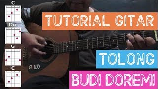 (Tutorial Gitar) BUDI DO RE MI - TOLONG | Gampang Belajar | BGB Guitar Lessons