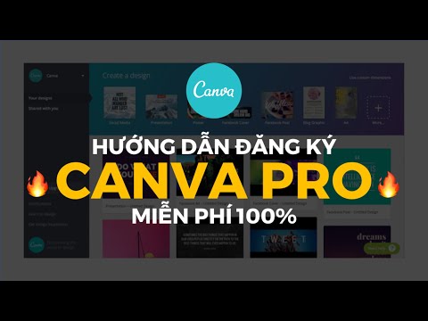 HƯỚNG DẪN ĐĂNG KÝ NHẬN TÀI KHOẢN CANVA PRO MIỄN PHÍ | MỚI NHẤT 2021