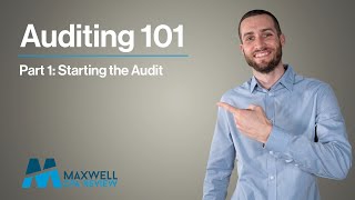 Auditing 101 | Part 1: Starting the Audit | Learn the Auditing Process Start to Finish