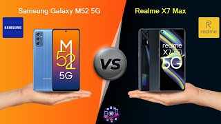 Samsung Galaxy M52 5G Vs Realme X7 Max - Full Comparison [Full Specifications]