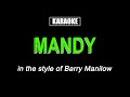 Karaoke - Mandy - Barry Manilow