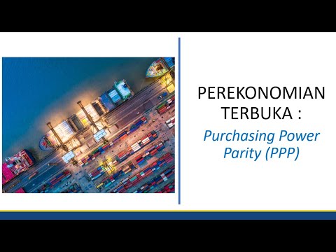 Perekonomian Terbuka : Purchasing Power Parity