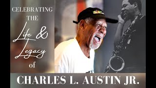 A Celebration of Life for Charles "Doc" Austin (A Family Tribute)