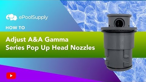 How to Adjust A&A Gamma Series Pop Up Head Nozzles