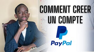 Comment créer un compte PayPal en Afrique