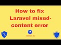 Comment corriger lerreur de contenu mixte avec les applications laravel derrire lquilibreur de charge