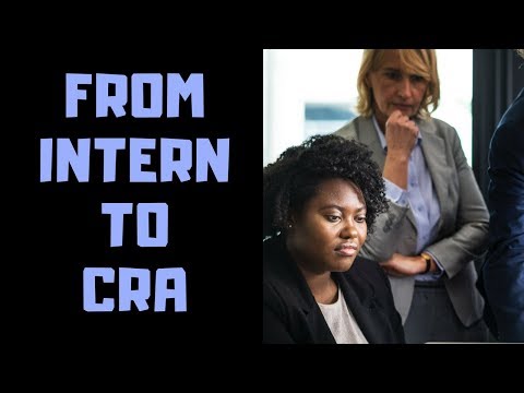 How An Internship Helped This CRA Launch Her Career