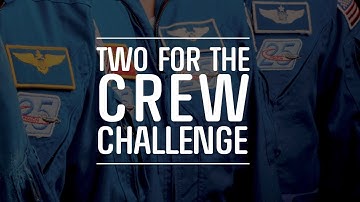 The Two For the Crew Challenge