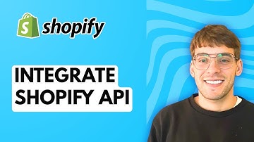 How to Integrate Shopify API [2025 Guide]