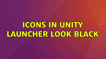 Ubuntu: Icons in Unity launcher look black (2 Solutions!!)