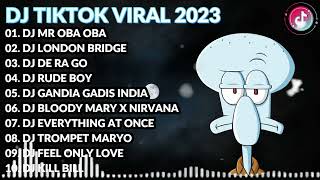 DJ MR OBA OBA FANDHO RMX X LONDON BRIDGE FUNKOT X DE RA GO REMIX VIRAL TIKTOK 2023 REMIX TERBARU