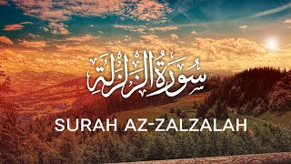 Sura Az-Zalzalah By Abdul Salam Al Yousuf
