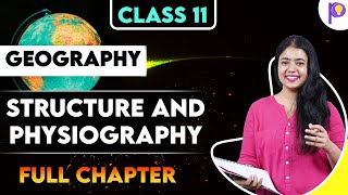 Structure and Physiography | Geography Full Chapter | Class 11 Humanities | Padhle screenshot 2