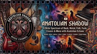 Anatolian Shadow - AKŞAM 4.1 Version