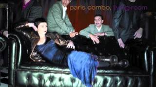 Video thumbnail of "Pas à Pas - Paris Combo"