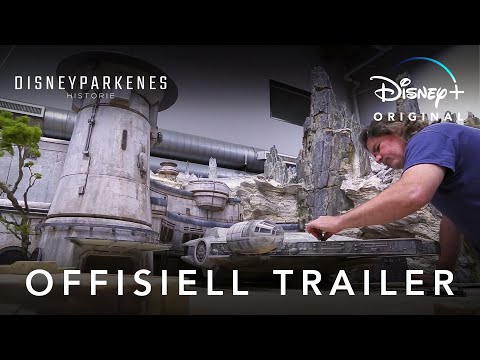Trailer | Disneyparkenes historie | Disney+ Norge