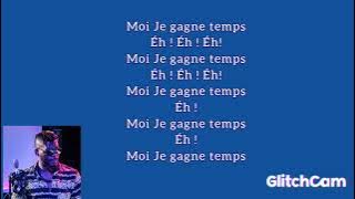 DJ Arafat - Je gagne temps - (Vidéo Lyrics) Parole