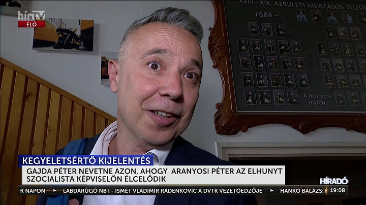 Bevédte Aranyosi Pétert és nevetne néhai párttársa sértegetésén Kispest polgármestere - HírTV