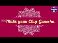 DIY Eco friendly clay Ganesha I Quick & Easy clay Ganapati I How to make Eco friendly Ganesh at home Mp3 Song