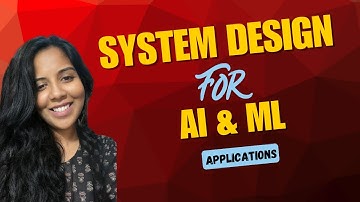 System Design for AI & ML Applications | Step-by-Step Guide for Developers
