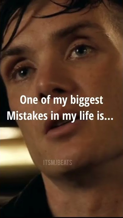 Biggest Mistake | Peaky blinders🔥 | Quotes🔥 | WhatsApp status🔥 | #youtubeshorts
