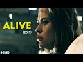 Alive (2019) Story Explained | Hindi | Unexpected Ending