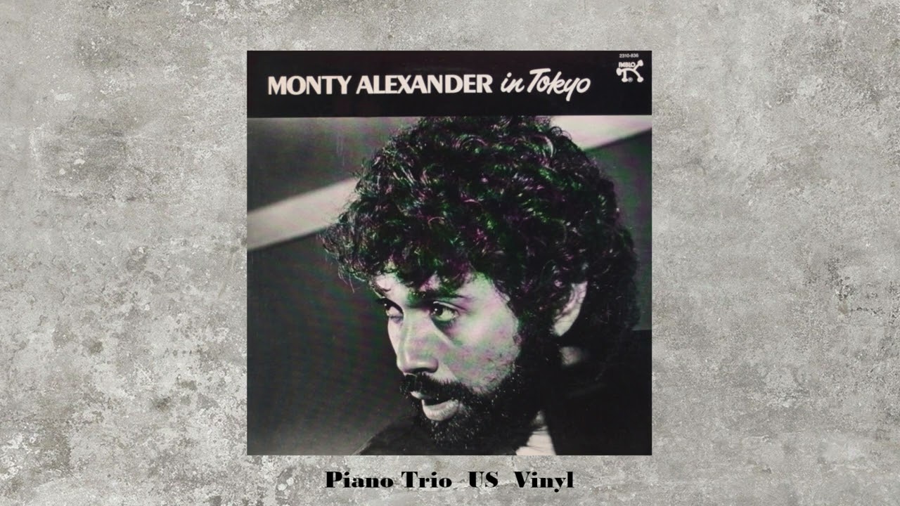 Monty Alexander - In Tokyo