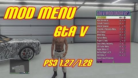 MOD MENU GTA V PS3 1.27/1.28 DEX/CEX BLES/BLUS +DOWNLOAD