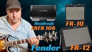 Fender’s FR12 vs FR10 vs HeadRush FRFR108. My Recommendation? Guitar Daily ep46