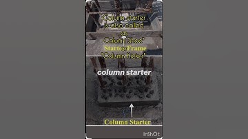 Why is a starter necessary for columns ? #construction #civil #concreting #column #rcc